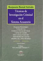 TECNICAS DE INVESTIGACION CRIMINAL EN EL SISTEMA ACUSATORIO