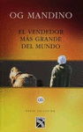 VENDEDOR MAS GRANDE DEL MUNDO, EL - COLECCION OG