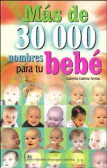 MAS DE 30000 NOMBRES PARA TU BEBE