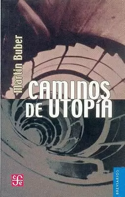 CAMINOS DE UTOPÍA