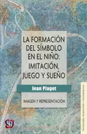 LA FORMACION DEL SIMBOLO EN EL NIÑO