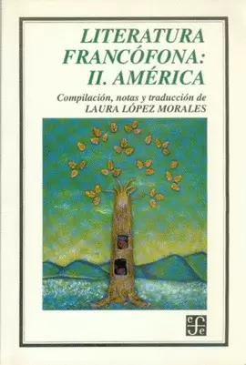 LITERATURA FRANCÓFONA, II : AMÉRICA