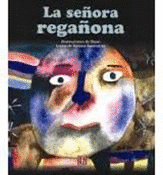 LA SEÑORA REGAÑONA