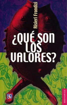 ¿QUE SON LOS VALORES?