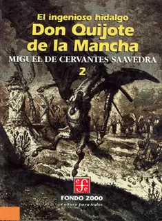 INGENIOSO HIDALGO DON QUIJOTE DE LA MANCHA TOMO 2