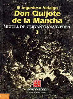 INGENIOSO HIDALGO DON QUIJOTE DE LA MANCHA TOMO 3