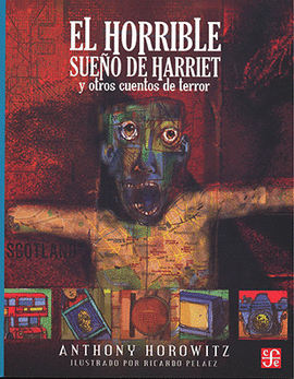 HORRIBLE SUEÑO DE HARRIET Y OTROS CUENTOS DE TERROR, EL