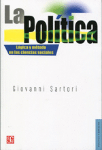 LA POLÍTICA. LÓGICA Y MÉTODO EN LAS CIENCIAS SOCIALES. TRADUCCIÓN DE MARCOS LARA