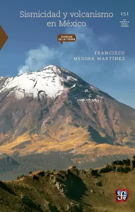 SISMICIDAD Y VOLCANISMO EN MÉXICO