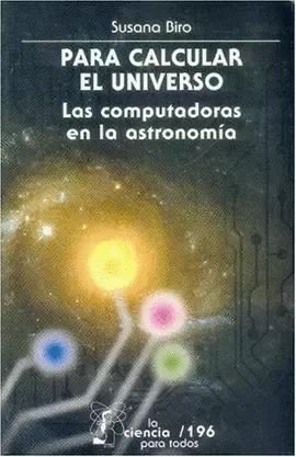PARA CALCULAR EL UNIVERSO