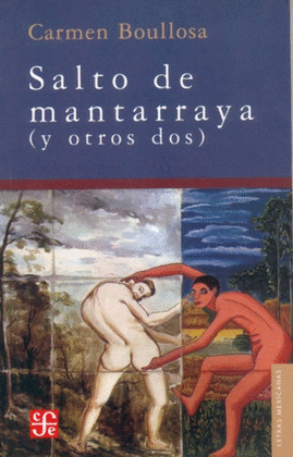 SALTO DE MANTARRAYA (Y OTROS DOS)