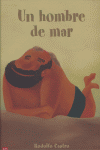 HOMBRE DE MAR, UN