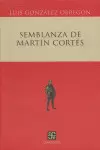 SEMBLANZA DE MARTIN CORTES