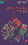 NOCHE DE LOS TRASGOS, LA