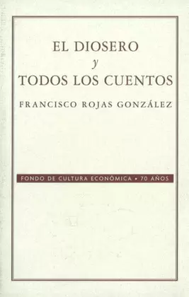 EL DIOSERO Y TODOS LOS CUENTOS