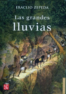 GRANDES LLUVIAS, LAS