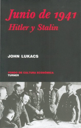 JUNIO DE 1941 HITLER Y STALIN