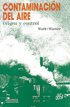 CONTAMINACIÓN DEL AIRE: ORIGEN Y CONTROL