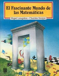 EL FASCINANTE MUNDO DE LAS MATEMATICAS