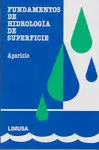 FUNDAMENTOS DE HIDROLOGIA DE SUPERFICIE