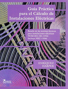 GUIA PRACTICA PARA EL CALCULO DE INSTALACIONES ELECTRICAS