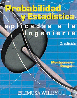 (2º) PROBABILIDAD Y ESTADISTICA: APLICADAS A LA INGENIERIA