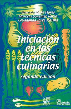 INICIACIÓN EN LAS TÉCNICAS CULINARIAS