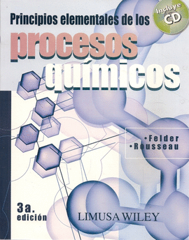 PRINCIPIOS ELEMENTALES DE LOS PROCESOS QUIMICOS