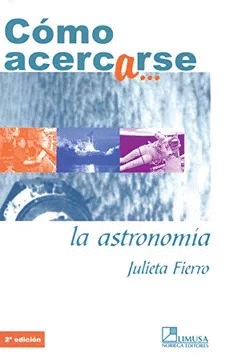 COMO ACERCARSE A LA ASTRONOMIA 2ED