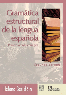 GRAMÁTICA ESTRUCTURAL DE LA LENGUA ESPAÑOLA