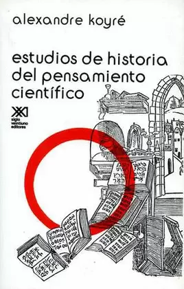 ESTUDIOS DE HISTORIA DEL PENSAMIENTO CIENTIFICO