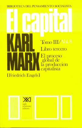 EL CAPITAL. TOMO III/VOL. 8