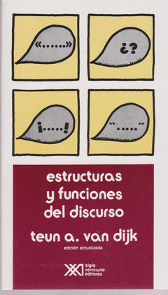 ESTRUCTURAS Y FUNCIONES DEL DISCURSO