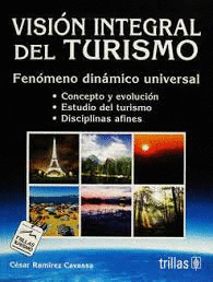 VISION INTEGRAL DEL TURISMO