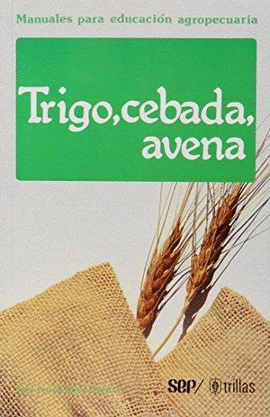 TRIGO,CEBADA,AVENA