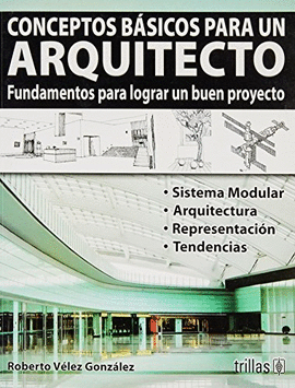 CONCEPTOS BASICOS PARA UN ARQUITECTO