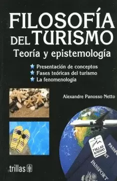 FILOSOFIA DEL TURISMO - TEORIA Y EPISTEMOLOGIA