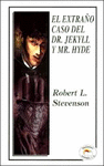 EXTRAÑO CASO DEL DR. JEKYLL Y MR. HYDE