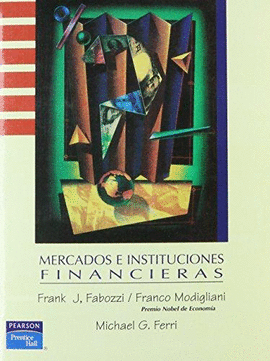 MERCADOS E INSTITUCIONES FINANCIERAS (FABOZZI)