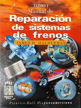 MANUAL DE REPARACION DE SISTEMAS DE FRENOS X 2 TOMOS