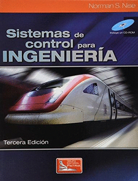 SISTEMAS DE CONTROL PARA INGENIERIA - 3ED