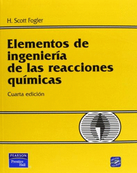 ELEMENTOS DE INGENIERIA DE LAS REACCIONES QUIMICA 4ED