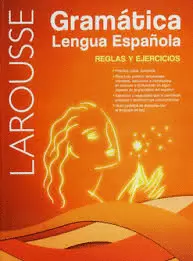 GRAMATICA LENGUA ESPAÑOLA REGLAS Y EJERCICIOS