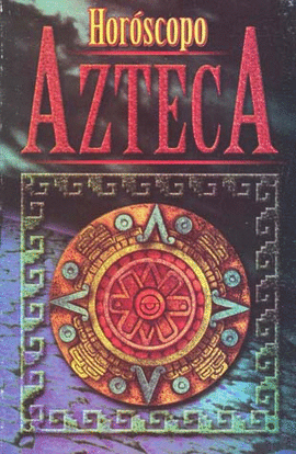 HOROSCOPO AZTECA