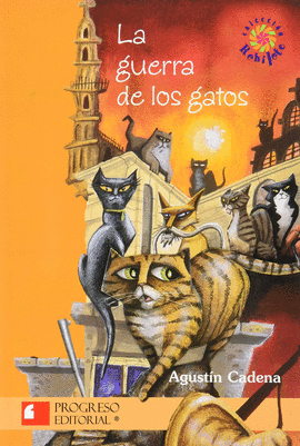 GUERRA DE LOS GATOS, LA