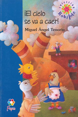 ¡ EL CIELO SE VA A CAER !