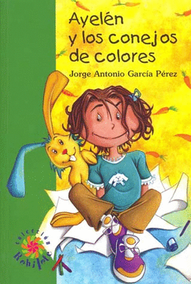 AYELEN Y LOS CONEJOS DE COLORES