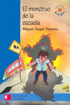 MONSTRUO DE LA ESCUELA, EL