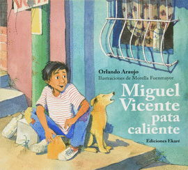 MIGUEL VICENTE PATA CALIENTE