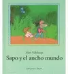 SAPO Y EL ANCHO MUNDO